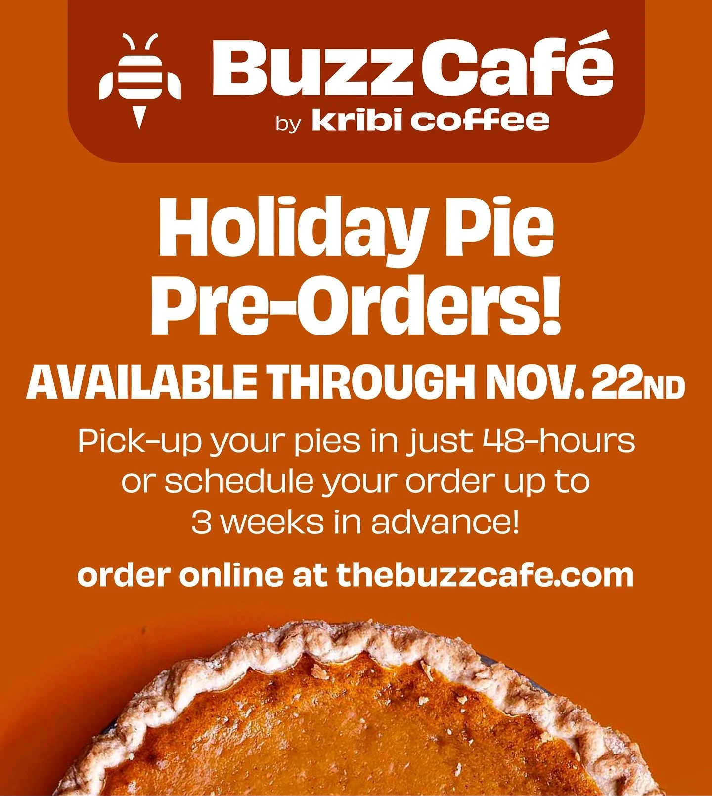 🥧Holiday Pie Pre-Orders are here! Secure your holiday pies from Buzz Cafe by Kribi Coffee, available for pick up in just 48 hours or scheduled up to 3 weeks in advance. Pre-order by November 22nd at thebuzzcafe.com! 
📍Find us at: Buzz Cafe, 905 S 